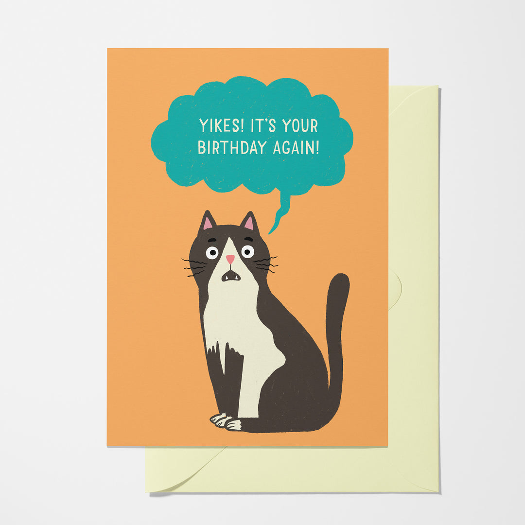 Yikes - Birthday Greeting Card